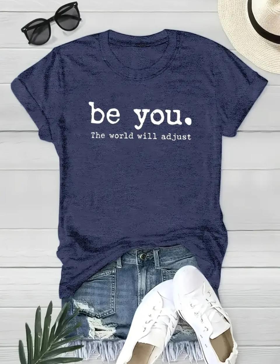 Women’s T-shirt “Be you. The world will adjust”